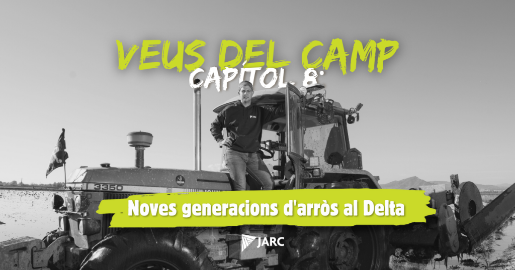 Noves generacions d'arròs al Delta. Jordi Codorniu sobre el seu tractor a l'Aldea.