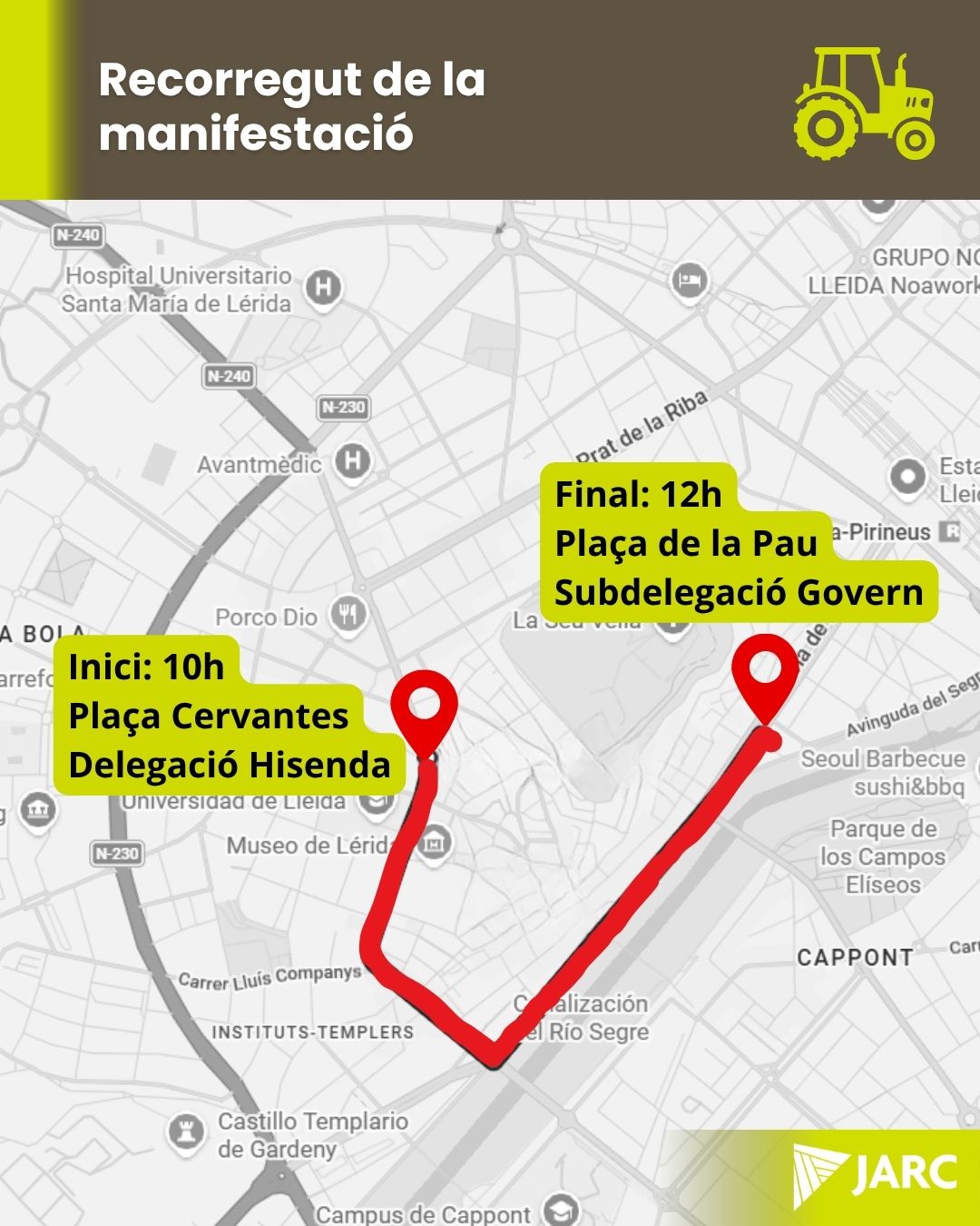 Recorregut tractorada JARC a Lleida 9 d'octubre de 2026